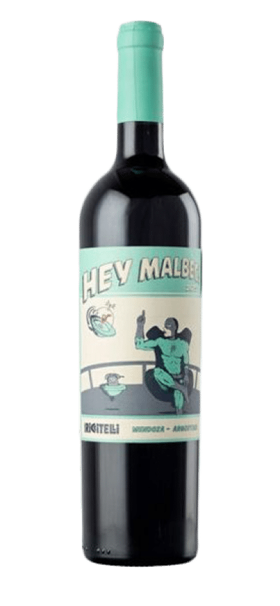 "Hey Malbec!" Malbec