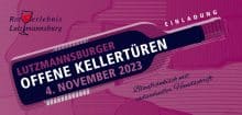 Rotweinerlebnis Lutzmannsburg – Lutzmannsburger Tag der offenen Kellertür 2023